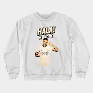 Hala Mbappe Crewneck Sweatshirt